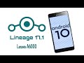 Install Lineage Os 17.1 | Android 10 | Lenovo A6000/Plus | Stable |