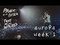 Panic! At The Disco - Pray For The Wicked Tour (Europe Week 1 Recap)