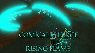COMICALLY LARGE RISING FLAMES | Deepwoken
