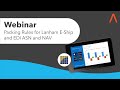 Webinar: Packing Rules for Lanham E-Ship and EDI ASN