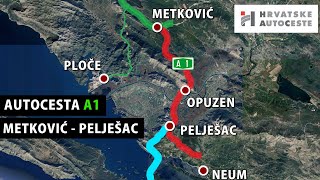 PREGLED TRASE: Autocesta A1 dionica METKOVIĆ - PELJEŠAC