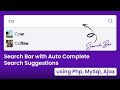 Search Bar with Auto-complete Search Suggestions using Html, CSS, JavaScript, PDO Php, Ajax & MySql