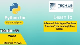 Python Big Data Bangla Tutorial:02 |General data types, Boolean function, type casting, place holder