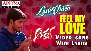 Feel My Love Video Song With Lyrics II Aarya II Allu Arjun