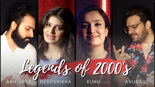 Legends of 2000 Mashup | Shaan * Shreya Ghoshal * Sunidhi Chauhan * Sonu Nigam | Anurag Abhishek