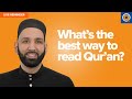 What's the best way to read Qur'an? | Live Reminder