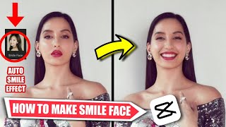 How To Make Smile Face Editing || Auto Smile Face Editing || Capcut 🤩