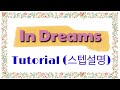 In Dreams line dance(초중급)- TUTORIAL(스텝설명)
