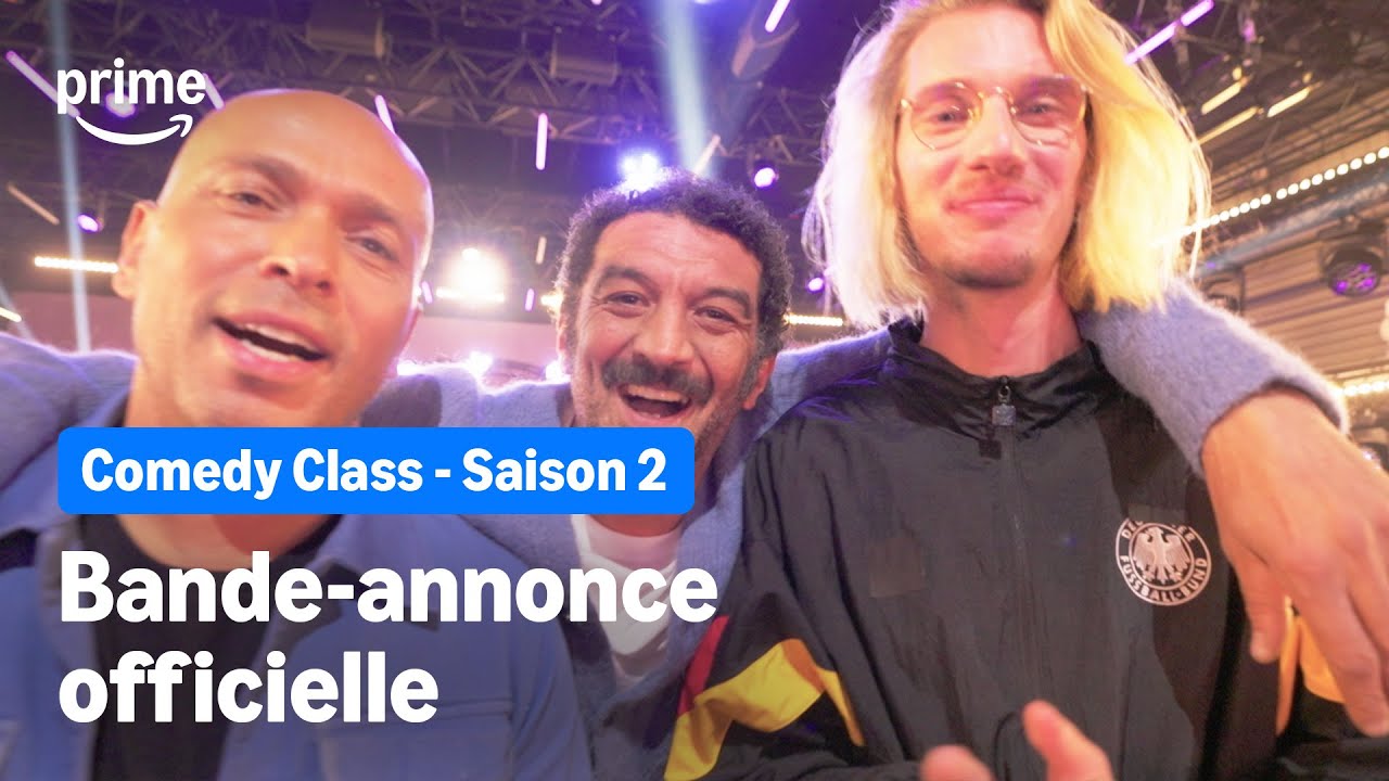 Comedy Class Saison 2 Bande Annonce Officielle Prime Video Youtube