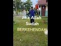 jika allah sudah berkehendak