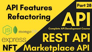 API Features | Refactoring, Filter, Sort, Fields And Pagination API Features NFT Marketplace API