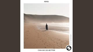 Can We Do Better (Extended Mix)