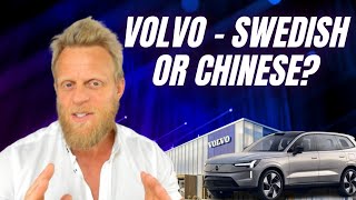 Is Volvo a Swedish company or really a Chinese one...?
