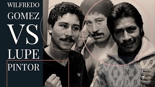 Wilfredo Gomez vs Lupe Pintor Legendary Win for Puerto Rico 🇲🇽 🆚 🇵🇷