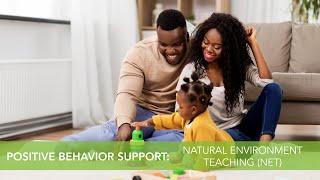 Autism Help at Home: Natural Environment Teaching (NET)