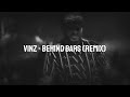 vinz behind bars remix