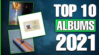 Top 10 Best Albums of 2021