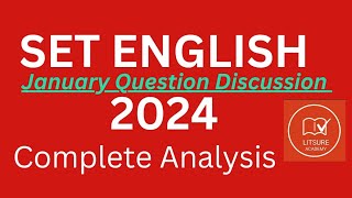 Kerala Set English | 2024 January Cycle Complete Question Discussion | Litsure Academy