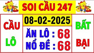 SOI CẦU XSMB 8/2 - SOI CẦU MIỀN BẮC - SOI CẦU ĐỀ - SOI CẦU LÔ - XSMB - SOI CẦU CHUẨN 247