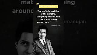 Ramanujan Quote About MATHEMATICS | Motivational Quotes #shorts