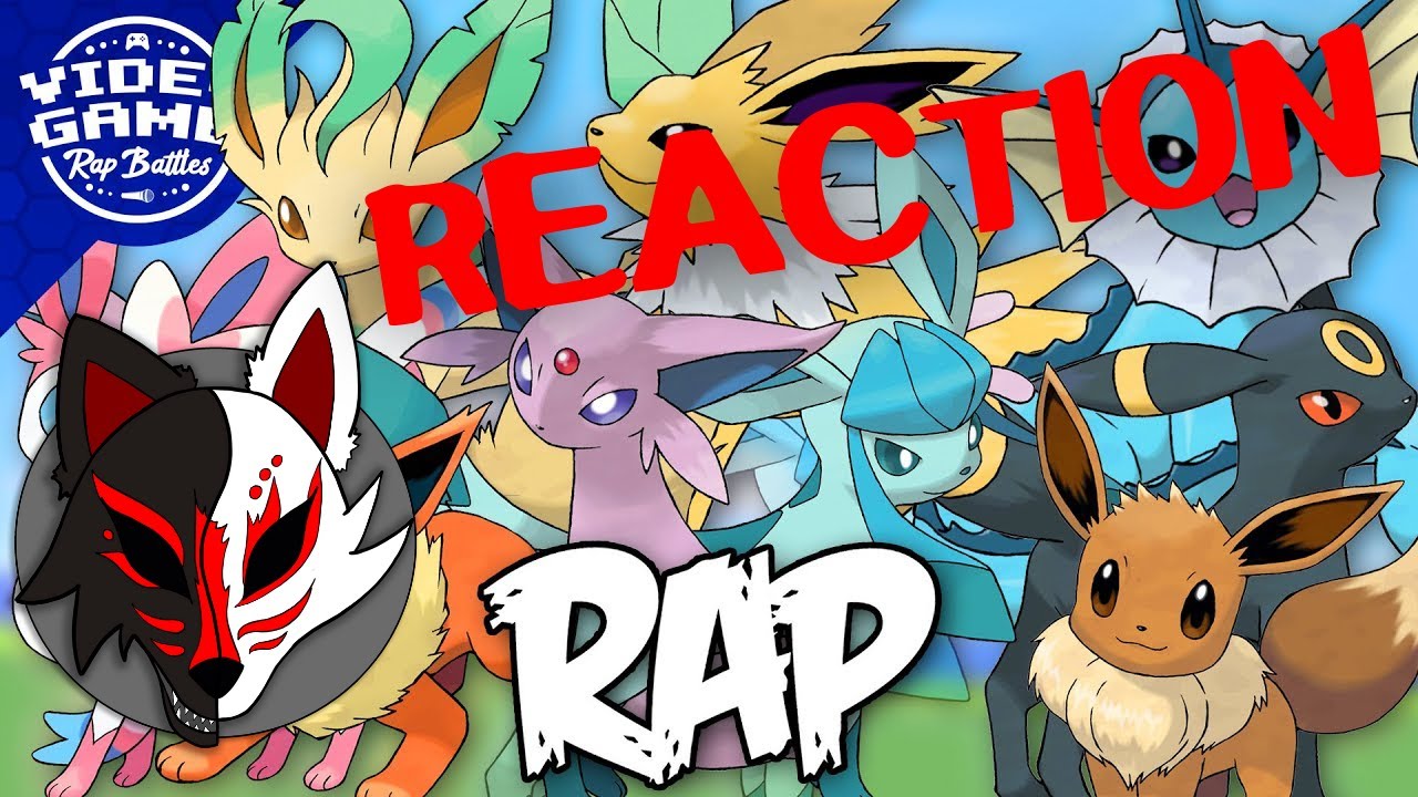 Eevee The GOAT! | EEVEE RAP CYPHER L VGRB Ft. ALOT [Pokemon] (REACTION ...