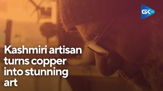 Watch | An-award winning Srinagar coppersmith keeping Kashmir culture alive