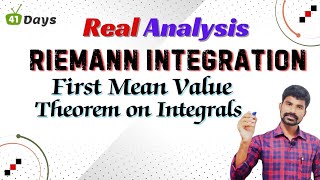 Real analysis || Riemann integration || First mean Value theorem on integrals