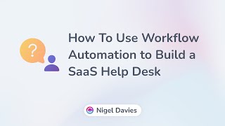 Intranet Software: How To Construct a SaaS Help Desk Using Workflow Automation and Digital Forms