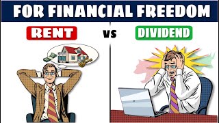 RENT vs DIVIDEND for Early Retirement | Financial Freedom | richmindset