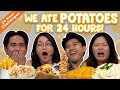 We Only Ate POTATOES For 24 Hours! | 24 Hours Challenge | EP 16