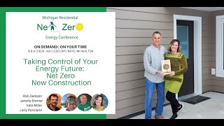 Take Control of your Energy Future - Net Zero New Home Construction