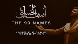 Coke Studio Special | Asma-ul-Husna | The 99 Names | Atif Aslam 2