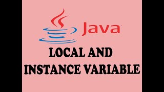 LOCAL AND INSTANCE VARIABLE AND THEIR SCOPE IN JAVA (URDU / HINDI)