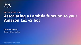 Associating a Lambda function to your Amazon Lex v2 bot | Amazon Web Services
