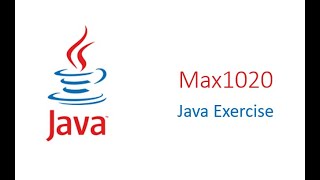 max1020 || Java Exercise || CodingBat.com