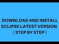 How to install eclipse on windows, write and run first java program. Eclipse  complete installation