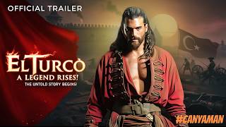 El Turco - Official Trailer || Can Yaman New Upcoming Thrilling Turkish Series You Should Not Miss