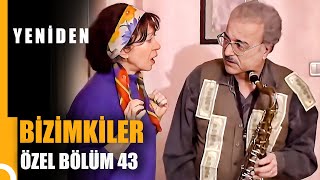 Bizimkiler Özel Bölüm 43 | Tek Parça