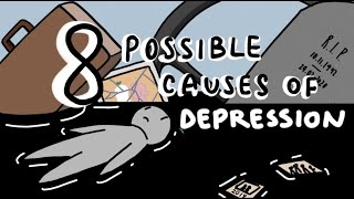 8 Reasons Why You Feel Depressed