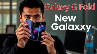 Galaxy G Fold - Samsung’s Most Ambitious Tri Fold Yet!!