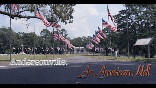 Andersonville: An American Hell - Documentary Short