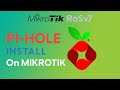 Pi Hole Setup on MikroTik RoSv7