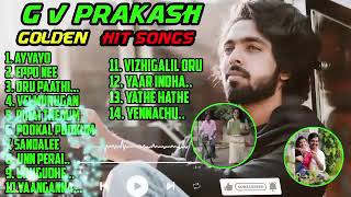 G V Prakash - Golden Hits Tamil | Love Romantic Songs | G V Prakash - Evergreen Hits Tamil Music 2k