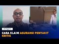 Asuransi Penyakit Kritis Bagaimana Klaimnya?