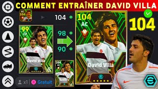 Comment Entraîner DAVID VILLA sur eFootball 2025 mobile | Améliorer ses Joueurs sur eFootball 2025