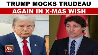 Trump's Christmas Jibe: 'Radical Left Lunatics' And Trudeau As 'Governor' | India Today