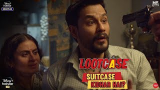 Suitcase Kidhar Hai? | Lootcase | Kunal | Gajraj | Vijay | Dir: Rajesh Krishnan | Watch on 31st Ju