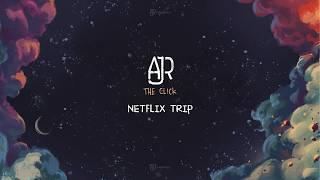 AJR - Netflix Trip (Official Instrumental)