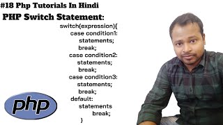 #18 Switch Statement in PHP | PHP Switch Statement Tutorial in Hindi | PHP Switch Statement.