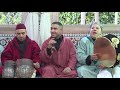 soirée issawa avec abdessamad hadef المقدم عبد الصمد هادف dar makhtara meknès  دار مختارة مكناس